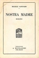 Nostra madre : romanzo