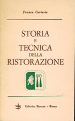 Storia e tecnica della ristorazione