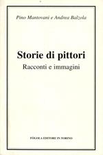 Storie di pittori : racconti e immagini