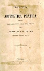 Trattato di aritmetica pratica e principii d'algebra