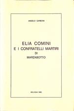 Elia Comini e i confratelli martiri di Marzabotto