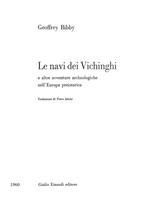 Le navi dei Vichinghi e altre avventure archeologiche nell'Europa preistorica