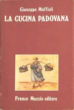 La cucina padovana dal Cinquecento ad oggi