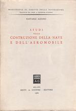 Studi sulla costruzione della nave e dell'aeromobile