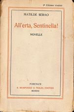 All'erta, sentinella - Terno secco - Trenta per cento - O Giovannino o la morte