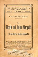 Le ricette del dottor Marigold Il mistero degli specchi