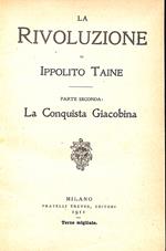 La Rivoluzione : La conquista giacobina