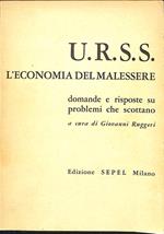 U.R.S.S. : l'economia del malessere