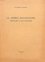 La Domus jocunditatis a Bentivoglio, con nuovi documenti