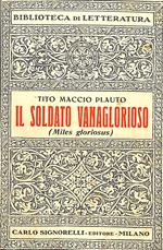 Il soldato vanaglorioso (Miles gloriosus)