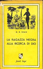 Le avventure della ragazza negra alla ricerca di Dio : romanzo