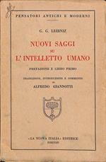 Nuovi saggi su l'intelletto umano : prefazione e libro primo