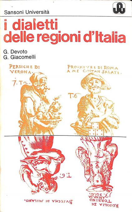 I dialetti delle regioni d'Italia - Giacomo Devoto - copertina