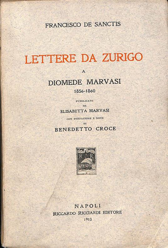 Lettere da Zurigo a Diomede Marvasi, 1856-1860 - Francesco De Sanctis - copertina