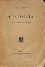 Tragoidia : essenza e genesi della tragedia