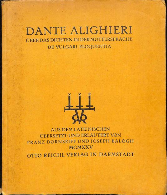 Über das Dichten in der Muttersprache - Dante Alighieri - copertina