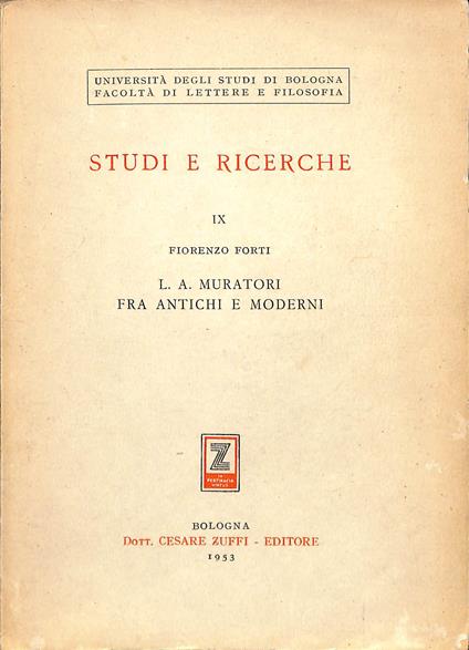 L. A. Muratori fra antichi e moderni - Fiorenzo Forti - copertina