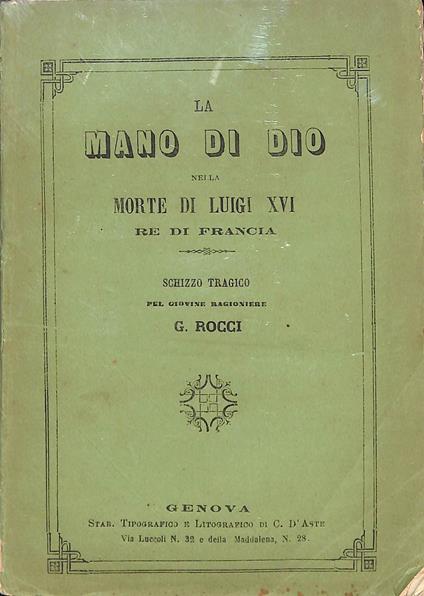 La mano di Dio nella morte di Luigi XVI - copertina