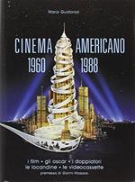 Cinema americano 1960-1988. I film, gli Oscar, i doppiatori, le locandine, le videocassette