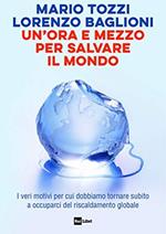 UN'ORA E MEZZO PER SALVARE IL MONDO