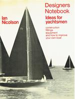 Designer's Notebook: Ideas for Yachtsmen