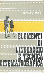 Elementi di linguaggio e tecnica cinematografica