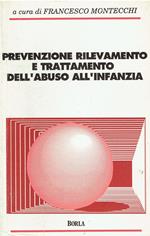 Prevenzione, rilevamento e trattamento dell'abuso all'infanzia