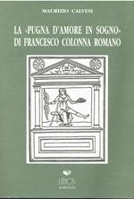 La pugna d'amore in sogno di Francesco Colonna romano