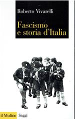 Fascismo e storia d'Italia