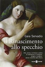 Il Rinascimento allo specchio