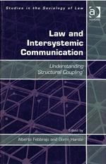 Law and Intersystemic Communication: Understanding €˜Structural Coupling'