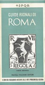 Guide rionali di Roma Regola( parte seconda)