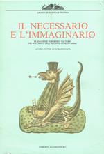 IL NECESSARIO E L'IMMAGINARIO. LE MACCHINE DI ROBERTO VALTURIO NEI DOCUMENTI DELL'ARCHIVIO STORICO DI ROMA: