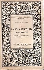 LA POLITICA ANNONARIA DELL'ITALIA DURANTE LA GRANDE GUERRA