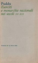 Eserciti e monarchie nazionali nei secoli XV-XVI