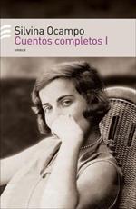 Cuentos completos I/ Complete stories