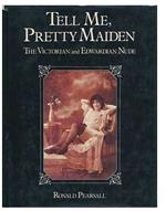 Tell Me, Pretty Maiden: Victorian and Edwardian Nude