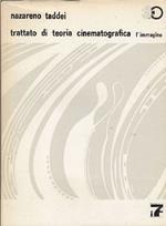 Trattato di teoria cinematografica. I. L'immagine