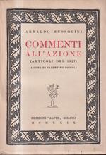 Commenti all'azione. (Articoli del 1927). A cura di Valentino Piccoli