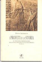 I profeti e la storia