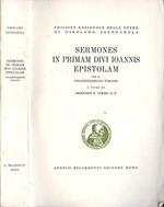 Sermones in primam divi Ioannis epistolam. Con il volgarizzamento toscano