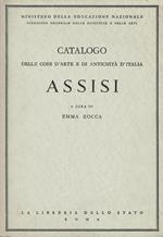 Catalogo delle cose d'arte e di antichita' d'Italia. Assisi