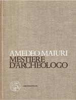 Mestiere di archeologo