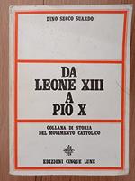 Da Leone XIII a Pio X