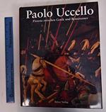Paolo Uccello. Florenz zwischen Gotik und Renaissance