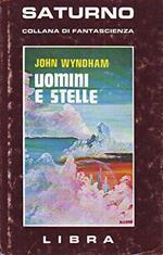 L- UOMINI E STELLE - JOHN WYNDHAM - LIBRA - SATURNO -- 1977 - CS - ZCS197