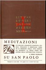 Meditazioni su San Paolo. I e II ai Tessalonicesi I e II ai Corinzi