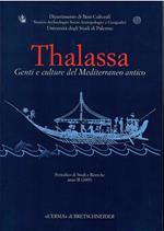 Thalassa. Genti e culture del Mediterraneo antico