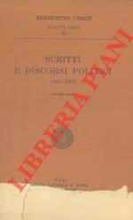 Scritti e discorsi politici. (1943-1947). volume secondo