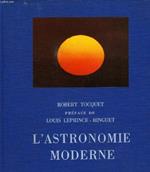 L' ASTRONOMIE MODERNE